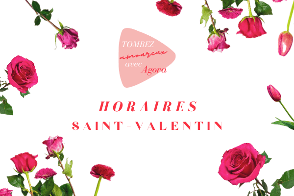 Horaires ajustés pour la Saint-Valentin